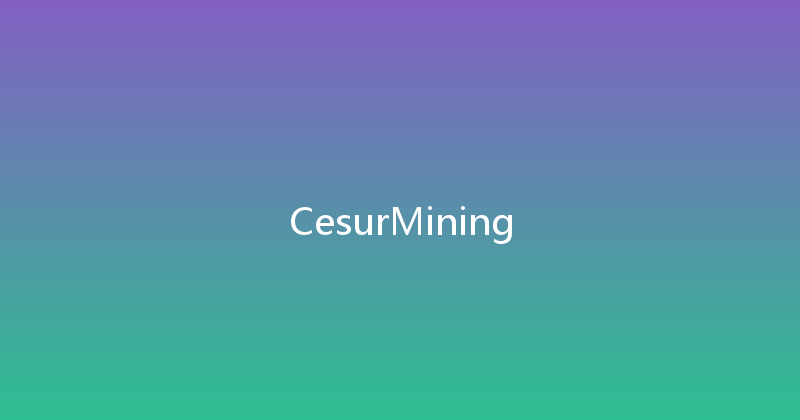 CesurMining 
