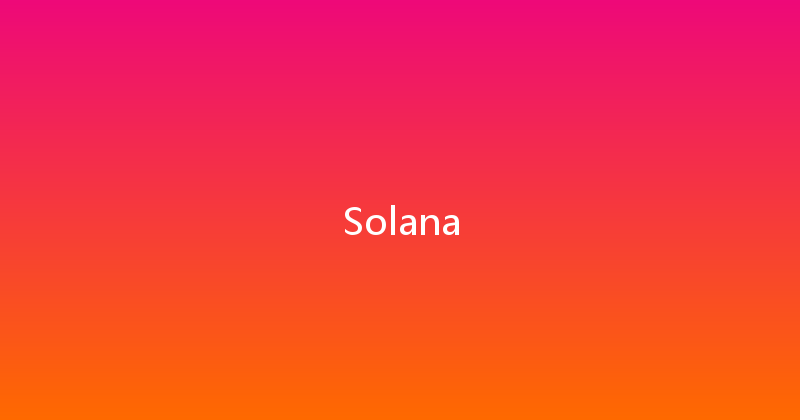 Solana 