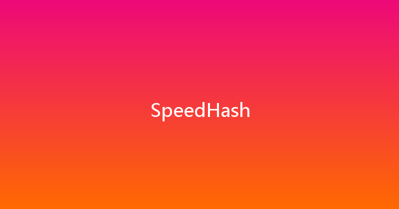 SpeedHash 