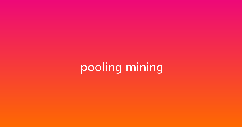 pooling mining 