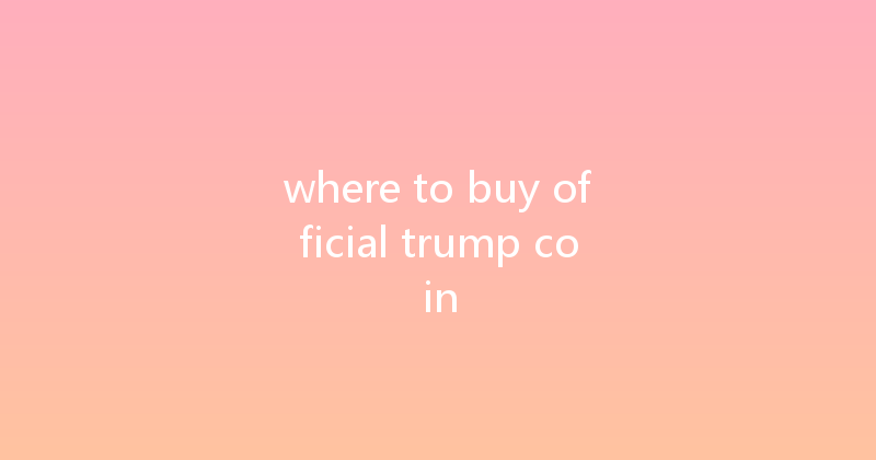where to buy official trump coin 