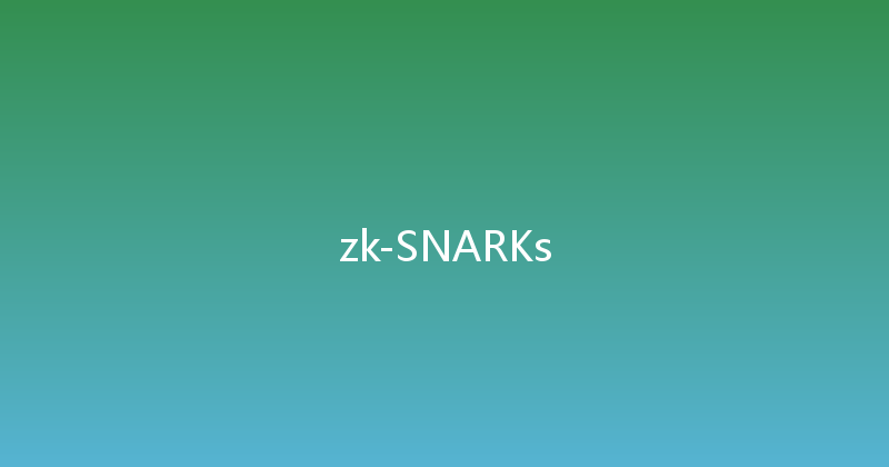 zk-SNARKs 